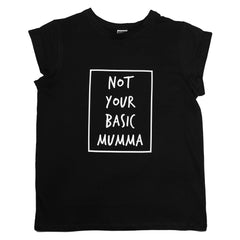 BAMBINISTA - CRIBSTAR - Adults Tops - 'Not Your Basic Mumma' Womans T-Shirt Black