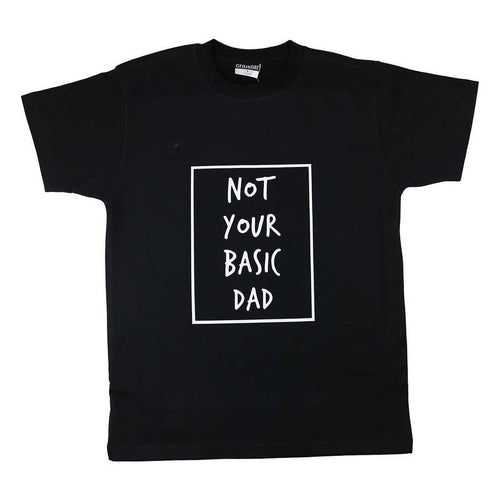 BAMBINISTA - CRIBSTAR - Adults Tops - 'Not Your Basic Dad' Mens T-Shirt Black